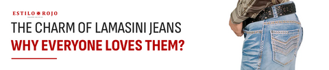 El Encanto de los Lamasini Jeans ¿Por Qué Todos los Aman?